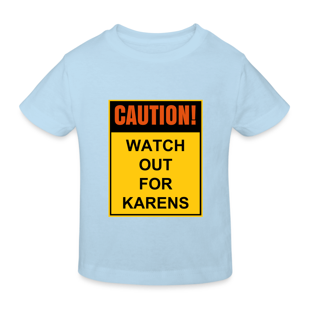 SPOD Kids' Organic T-Shirt | Continental Clothing light blue / 98/104 (3-4 Years) Watch out for Karens - Øko børne t-shirt