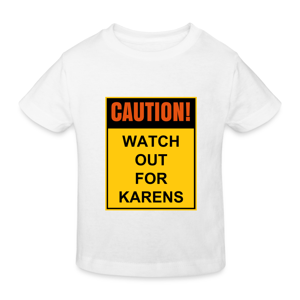 SPOD Kids' Organic T-Shirt | Continental Clothing white / 98/104 (3-4 Years) Watch out for Karens - Øko børne t-shirt