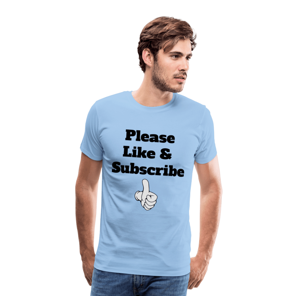 SPOD Men’s Premium T-Shirt | Spreadshirt 812 sky / S Like & Subscribe - T-shirt