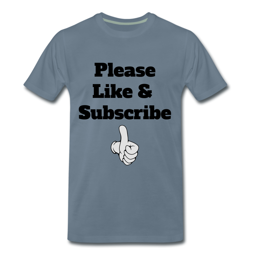 SPOD Men’s Premium T-Shirt | Spreadshirt 812 steel blue / S Like & Subscribe - T-shirt