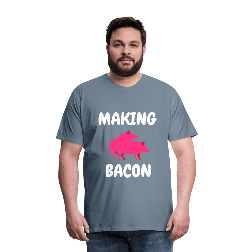 SPOD Men’s Premium T-Shirt | Spreadshirt 812 steel blue / S Making Bacon - Premium T-shirt