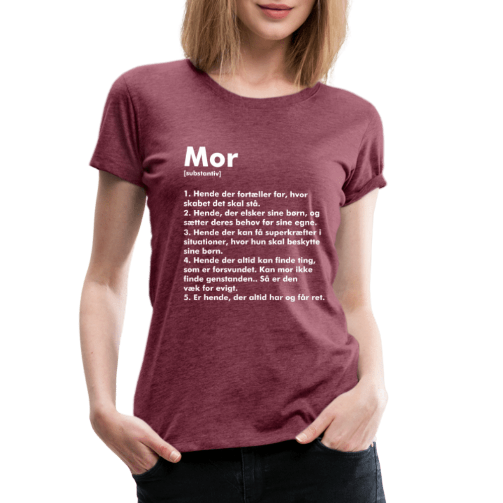 SPOD Women’s Premium T-Shirt | Spreadshirt 813 heather burgundy / S Mor Defintion - Dame premium T-shirt