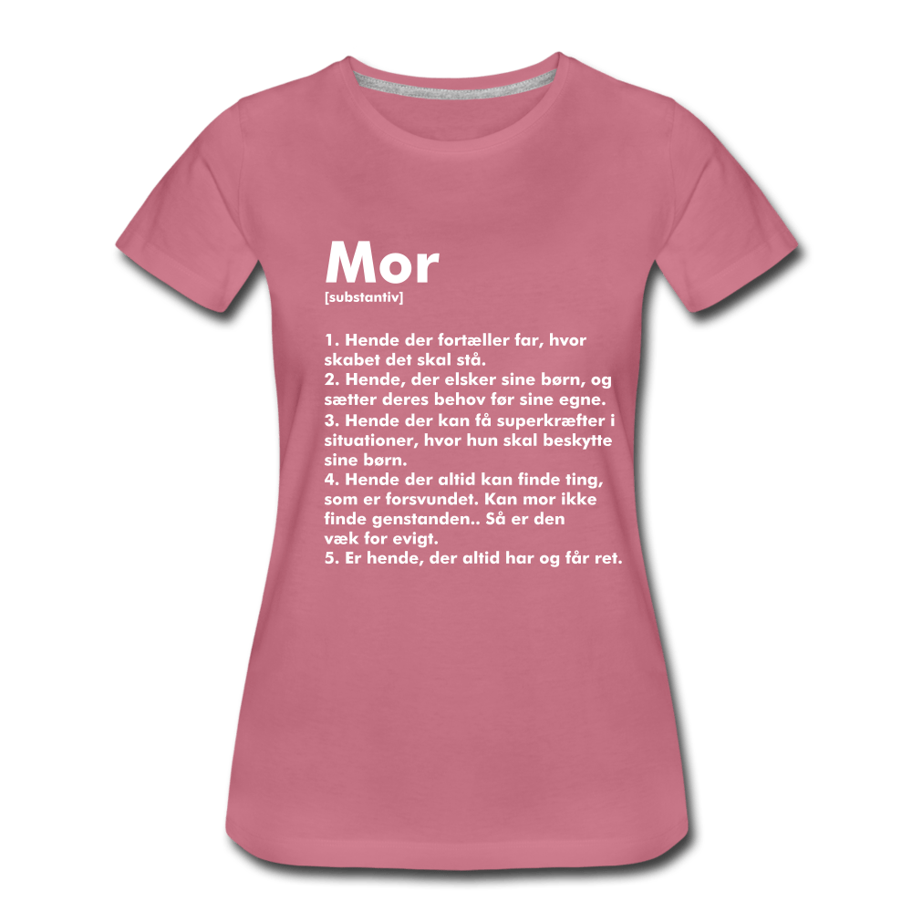 SPOD Women’s Premium T-Shirt | Spreadshirt 813 mauve / S Mor Defintion - Dame premium T-shirt